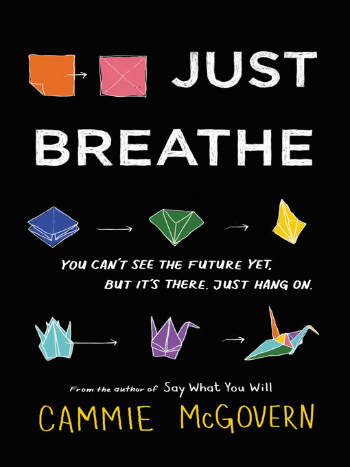 Title details for Just Breathe by Cammie McGovern - Wait list